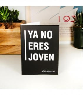 TARJETA YA NO ERES JOVEN