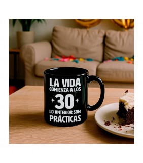 Taza con mensaje La vida comienza a los 30