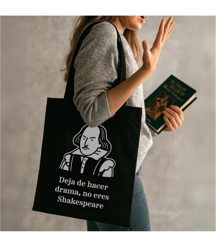 Tote bag Deja de hacer drama  no eres Shakespeare