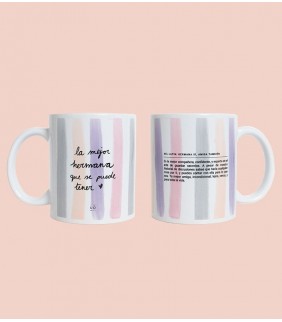 TAZA  LA MEJOR HERMANA QUE SE PUEDE TENER 
