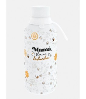 BOTELLA TERMICA MAMA  FLORECE Y DESLUMBRA
