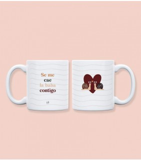 TAZA  SE ME CAE LA BABA CONTIGO 