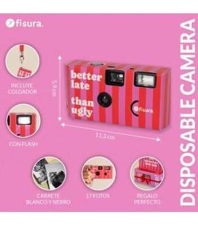 Cámara desechable “Better late than ugly”