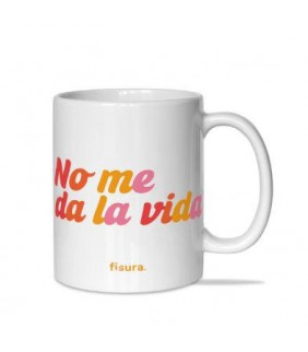 Taza  No me da la vida 