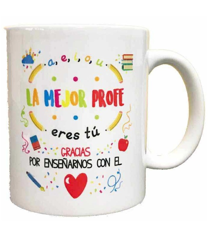 TAZA 'LA MEJOR PROFE ERES TU GRACIAS'