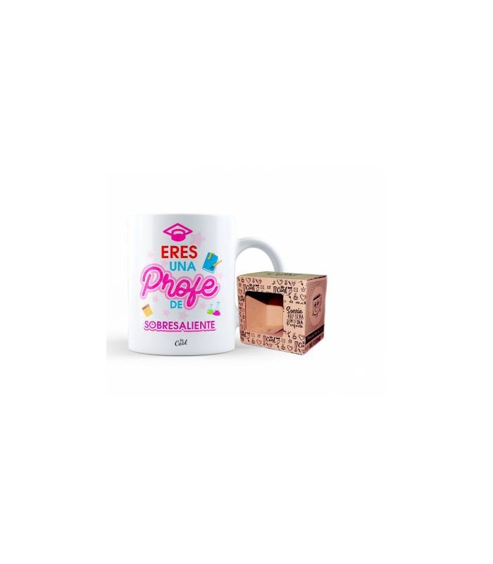 Taza Eres una Profe de Sobresaliente