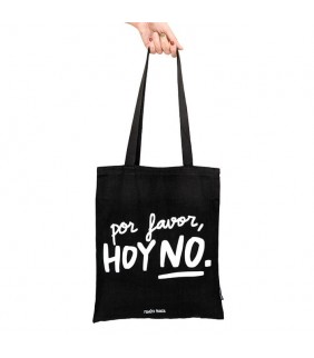 BOLSA DE TELA HOY NO