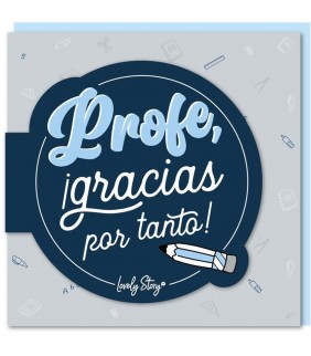 TARJETA DE FELICITACIÓN - PROFE GRACIAS POR TANTO