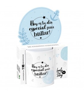 TAZA 330 ML - HOY ES TU DÍA ESPECIAL PARA BRILLAR