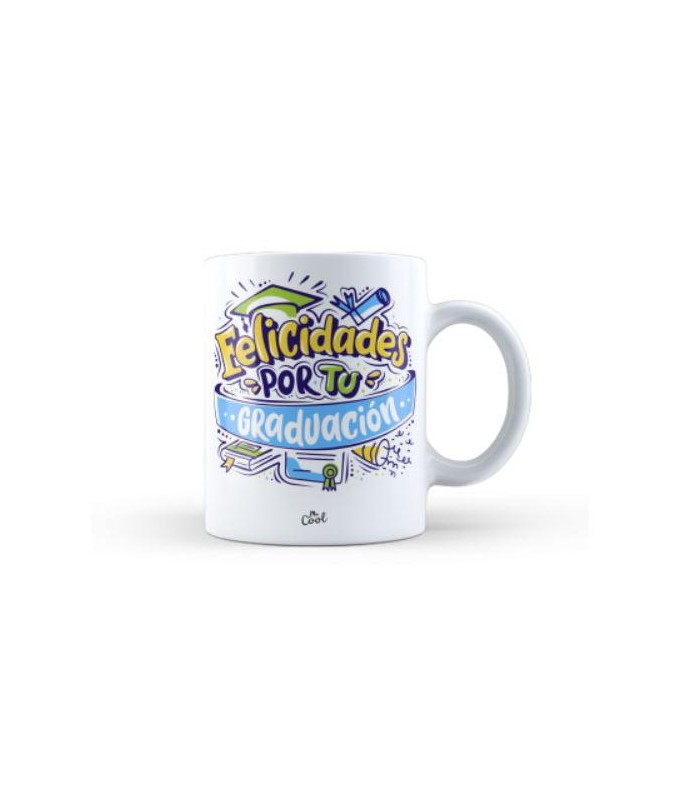 Taza – Felicidades por tú graduación 