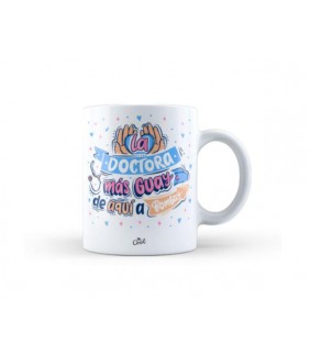 TAZA LA DOCTORA MÁS GUAY DE AQUÍ A BOMBAY