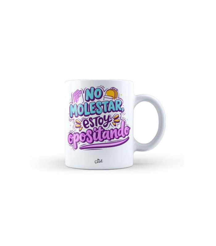 Taza – No molestar  estoy opositando