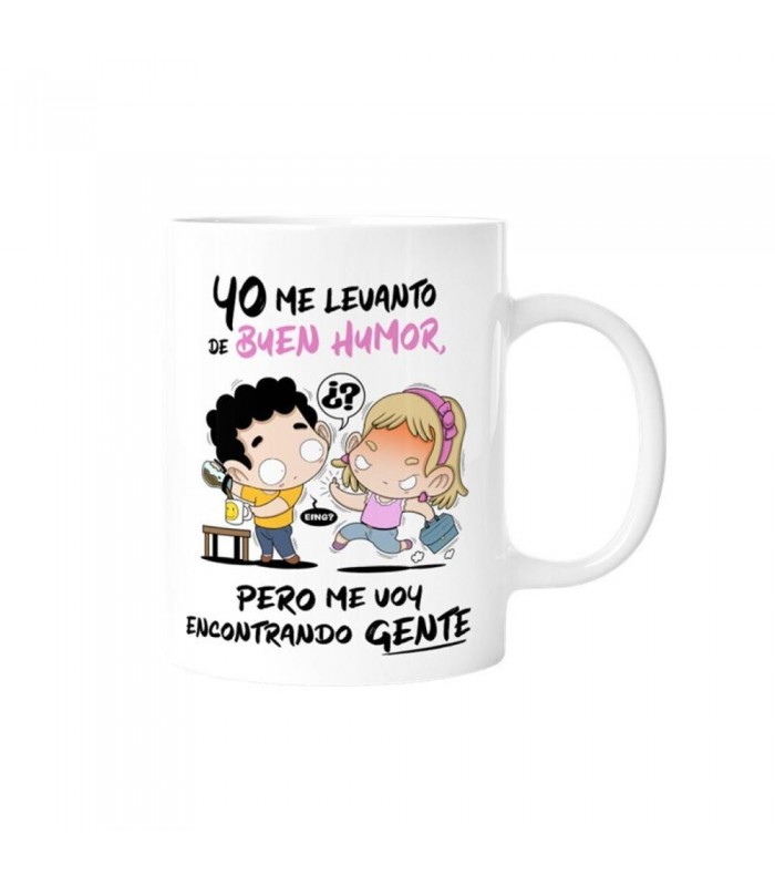TAZA GRACIOSA - YO ME LEVANTO DE BUEN HUMOR  PERO 