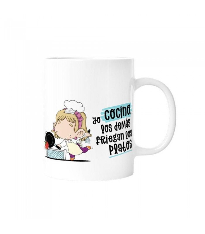 TAZA - YO COCINO  LOS DEMÁS FRIEGAN LOS PLATOS  MU
